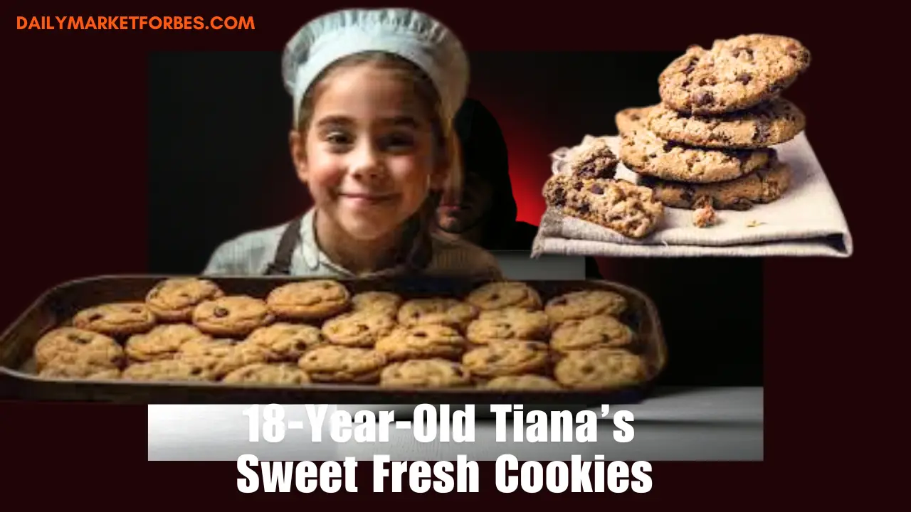 18 Year Old Tianas Sweet Fresh Cookies A Delicious Journey