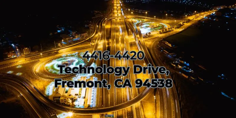 4416-4420 Technology Drive Fremont CA 94538: A Comprehensive Overview