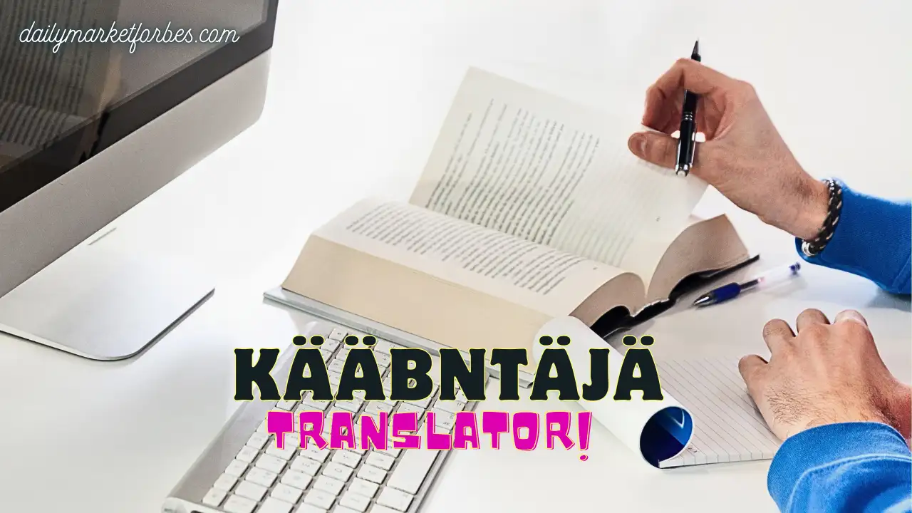 Understanding Kääntäjä: A Guide to Effective Use