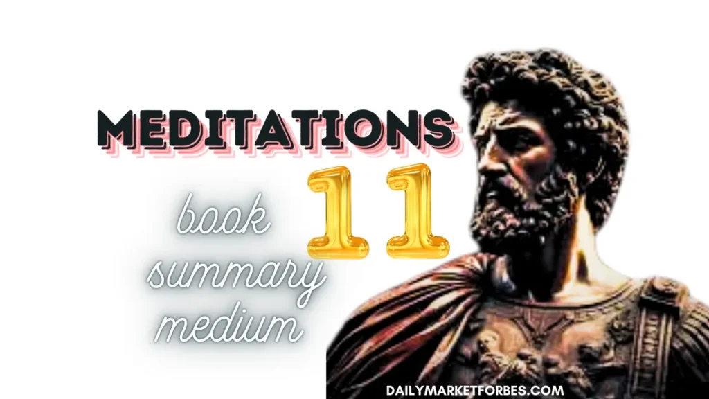 Meditations Book 11 Summary