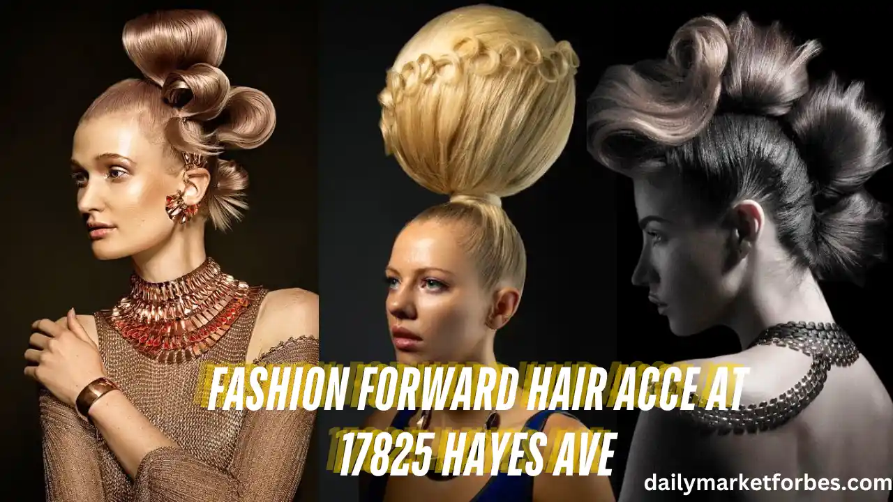 How to Create Fashion Forward Hair Acce at 17825 Hayes Ave