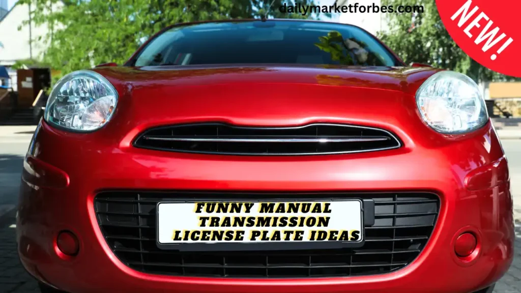 Funny Manual Transmission License Plate Ideas