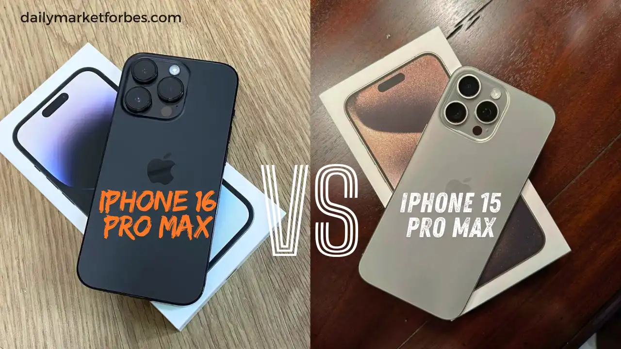 iPhone 16 Pro Max vs iPhone 15 Pro Max Which is Better