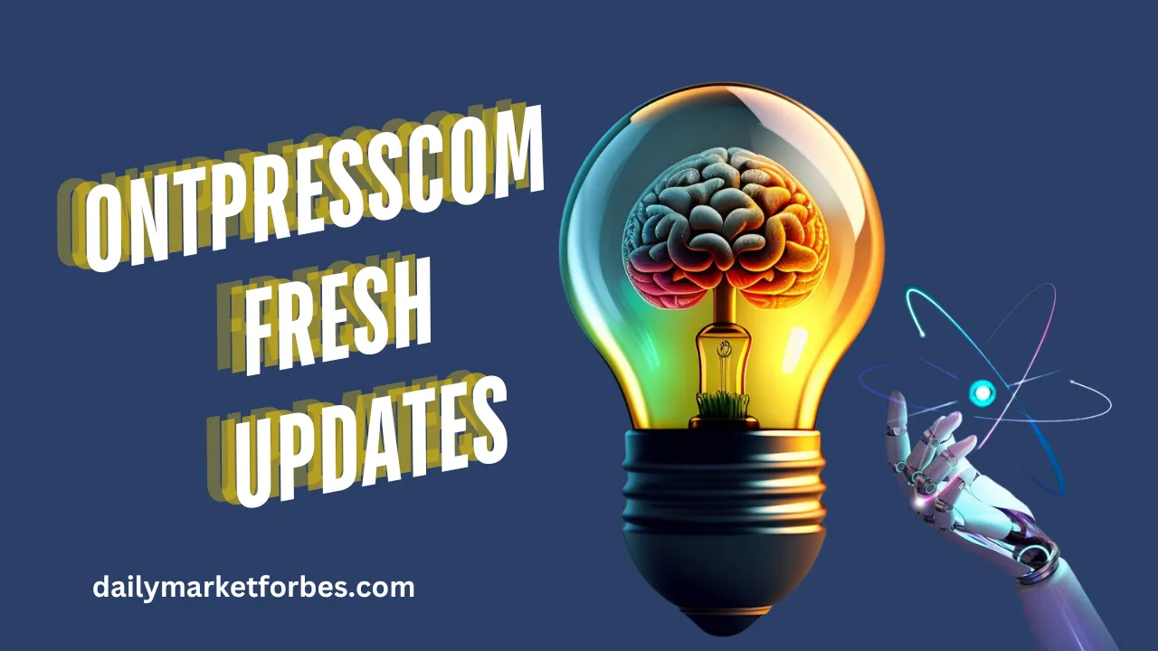 ontpresscom fresh updates