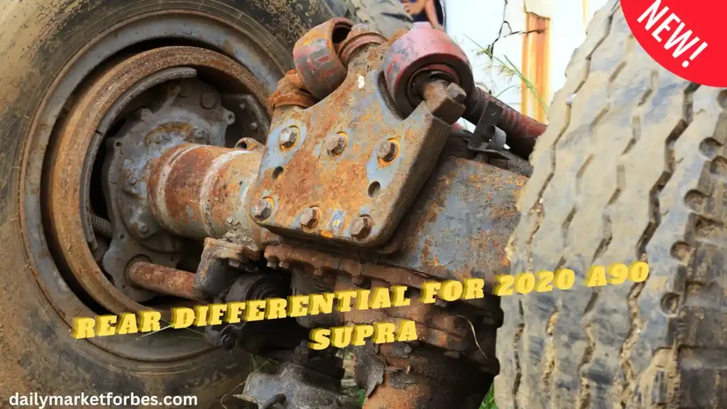 Rear Differential for 2020 A90 Supra A Comprehensive Guide