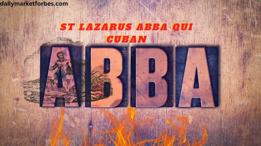 St Lazarus Abba Qui Cuban