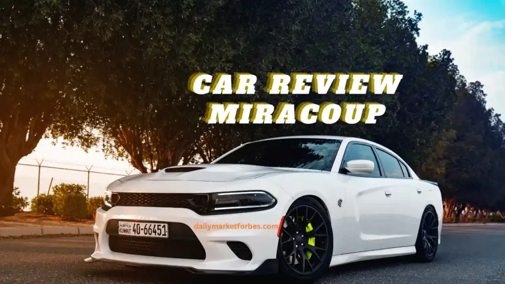 car review miracoup