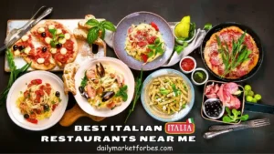 Best Italian Restaurants Near Me