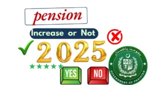 Pension Latest News Today in Pakistan