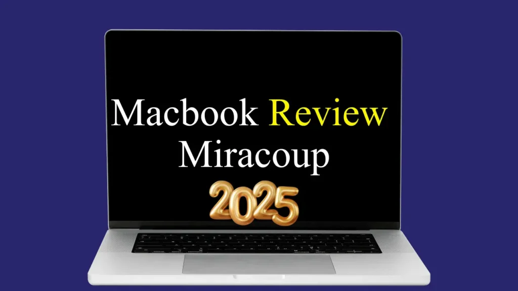 Detailed Review of the MacBook and Miracoup